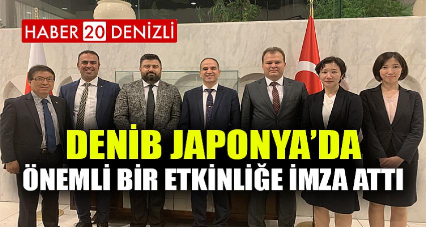 DENİB Japonya’da Önemli Bir Etkinliğe İmza Attı