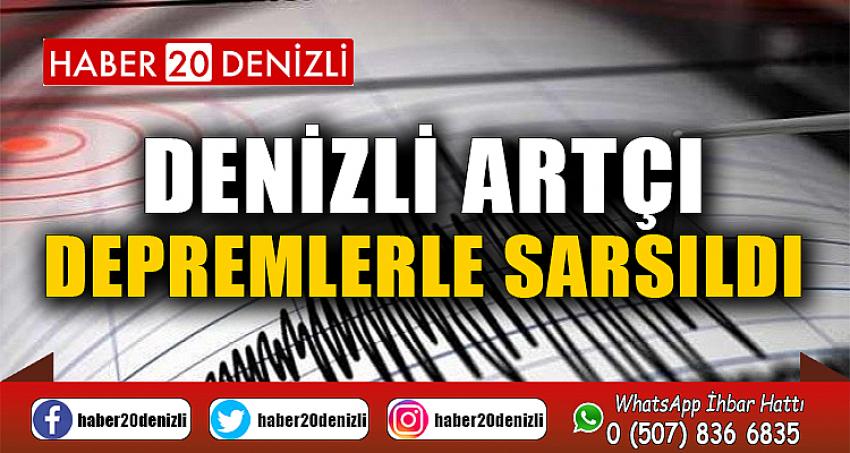 Denizli artçı depremlerle sarsıldı