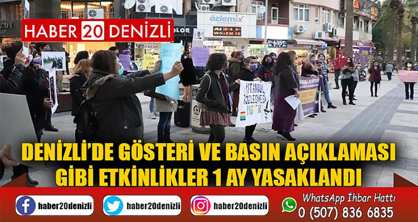 Denizli’de gösteri ve basın açıklaması gibi etkinlikler 1 ay yasaklandı