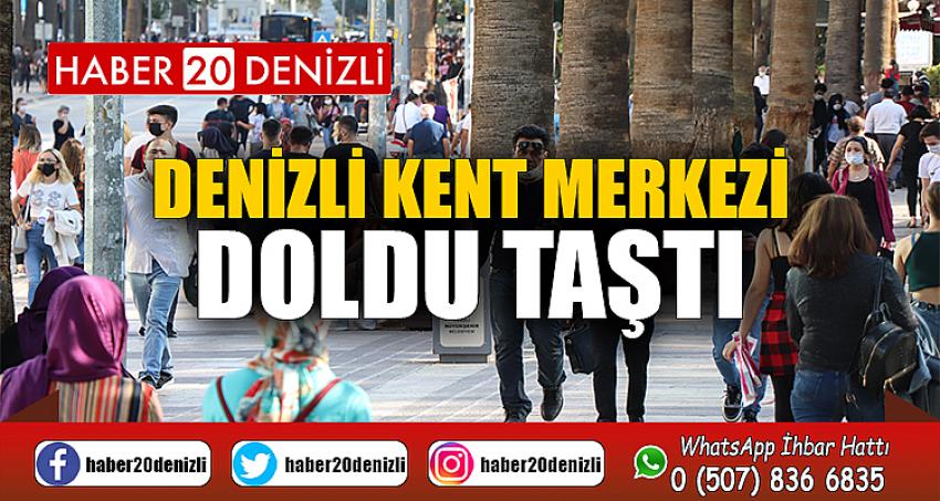 Denizli kent merkezi doldu taştı