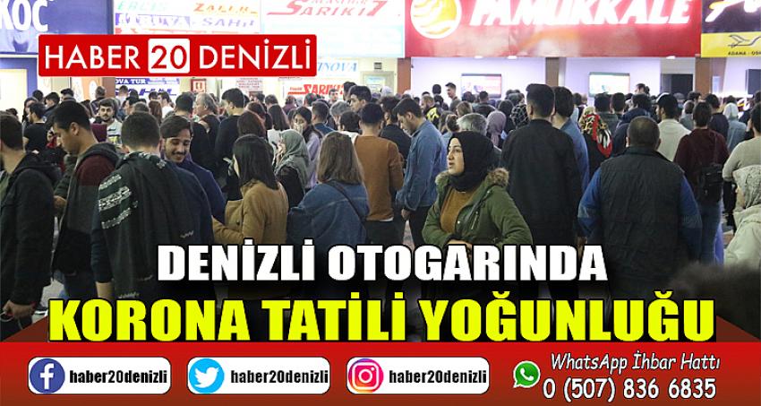 Denizli otogarında korona tatili yoğunluğu