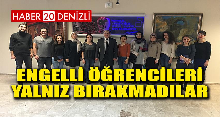 Engelli Öğrencileri Yalnız Bırakmadılar