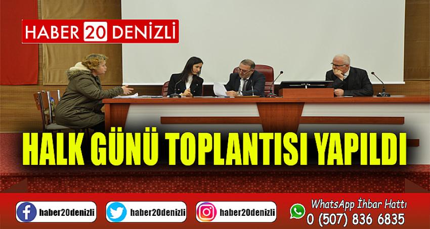 HALK GÜNÜ TOPLANTISI YAPILDI