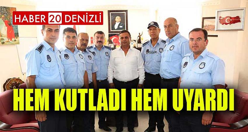 HEM KUTLADI HEM UYARDI