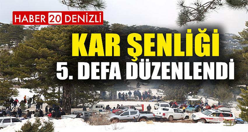 KAR ŞENLİĞİ 5. DEFA DÜZENLENDİ