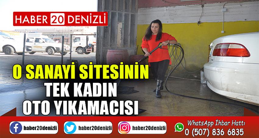 O sanayi sitesinin tek kadın oto yıkamacısı