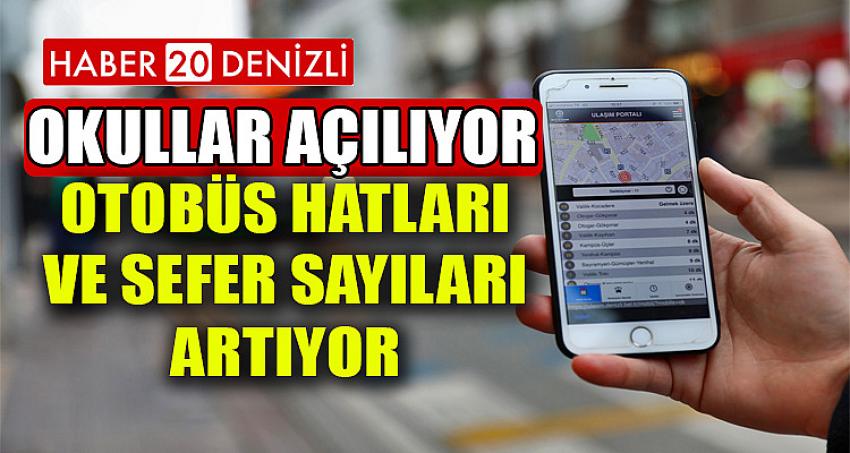 Okullar açılıyor, otobüs hatları ve sefer sayıları artıyor