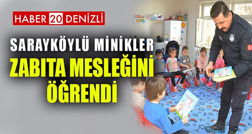 Sarayköylü minikler zabıta mesleğini öğrendi