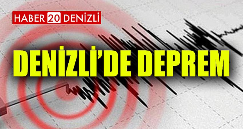 DENİZLİ'DE DEPREM!