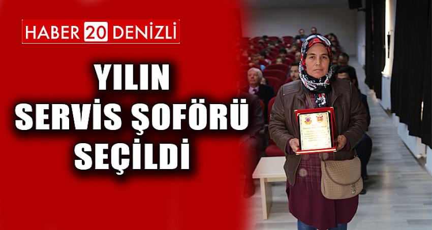 YILIN SERVİS ŞOFÖRÜ SEÇİLDİ