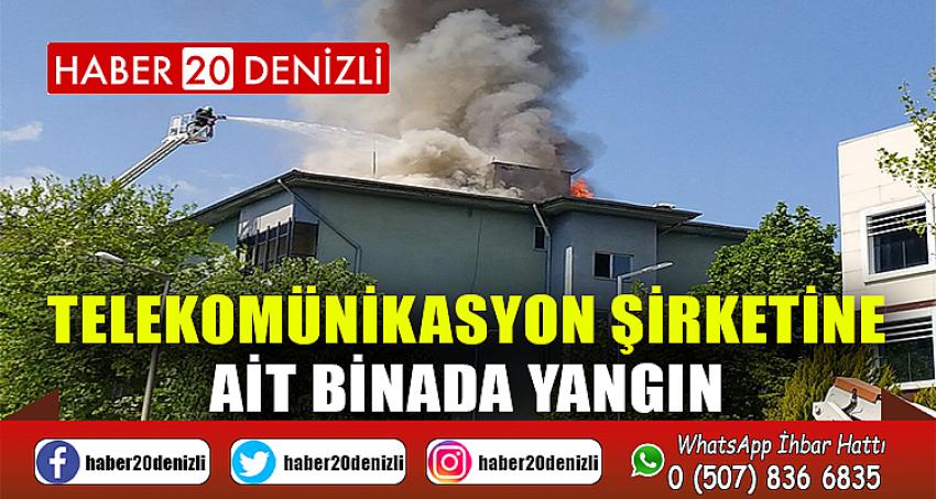 Telekomünikasyon şirketine ait binada yangın