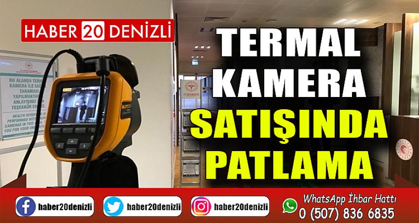 Termal kamera satışında patlama