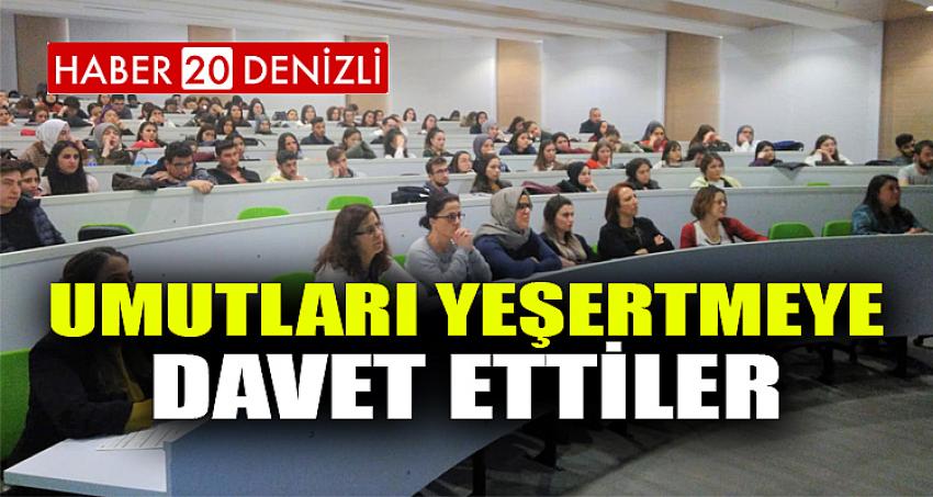 Umutları Yeşertmeye Davet Ettiler