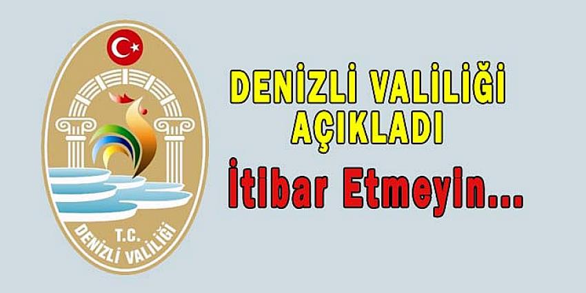 DİKKAT ! İTİBAR ETMEYİN...