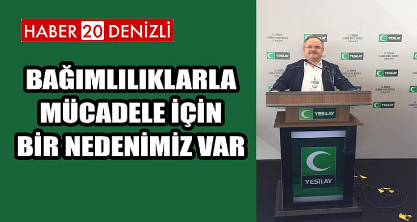 Bağımlılıklarla mücadele için bir nedenimiz var