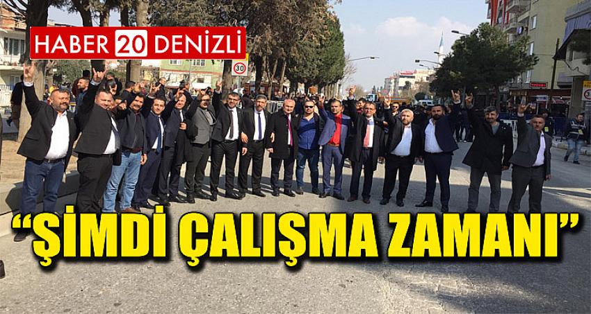 “ŞİMDİ ÇALIŞMA ZAMANI”