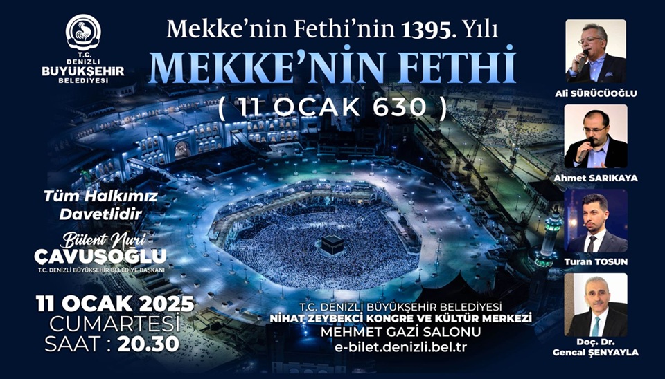 DENİZLİ BÜYÜKŞEHİR MEKKENİN FETHİ