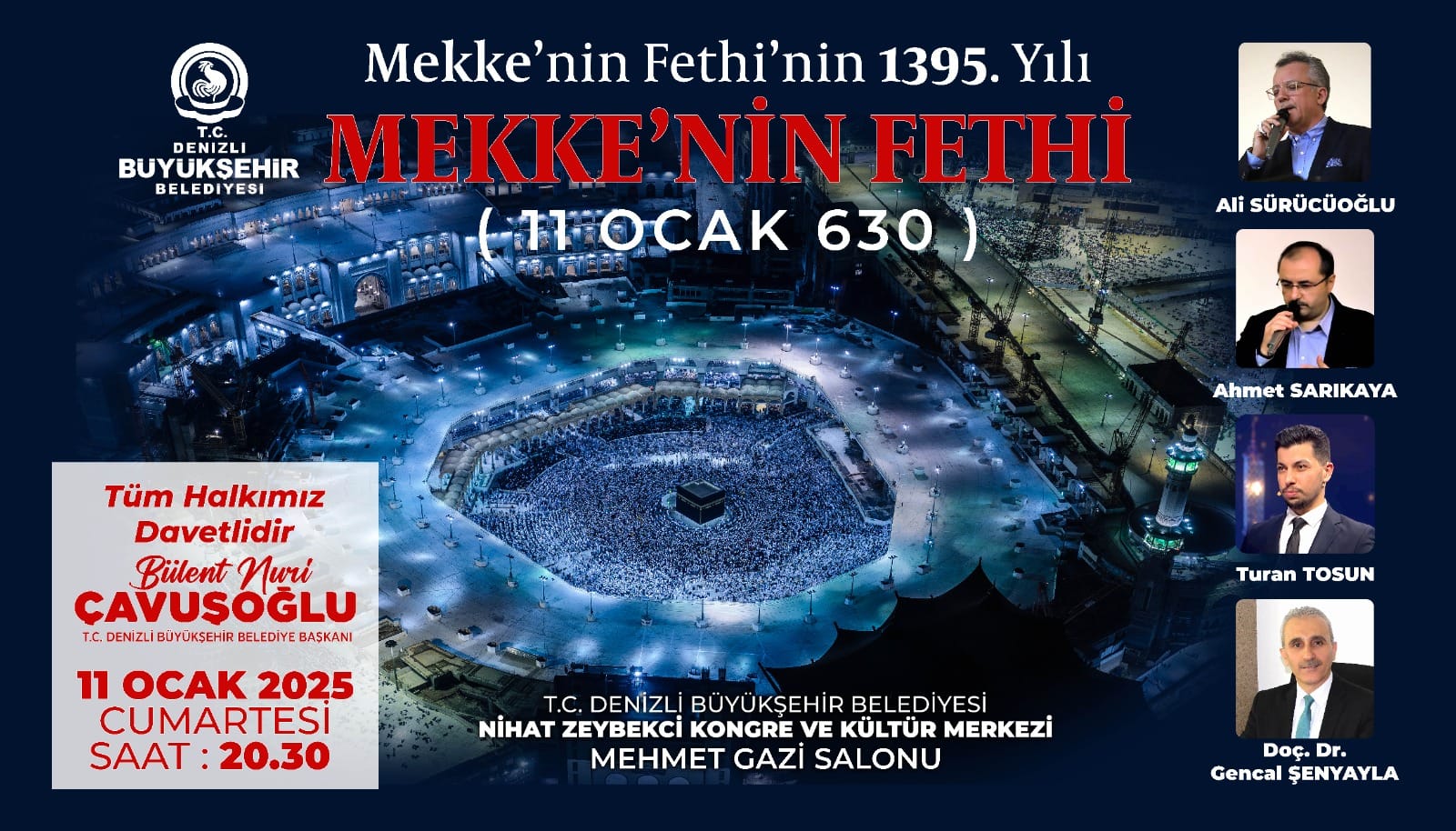 DENİZLİ BÜYÜKŞEHİR MEKKENİN FETHİ