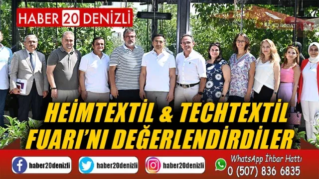 Heımtextıl & Techtextıl Fuarı’nı Değerlendirdiler