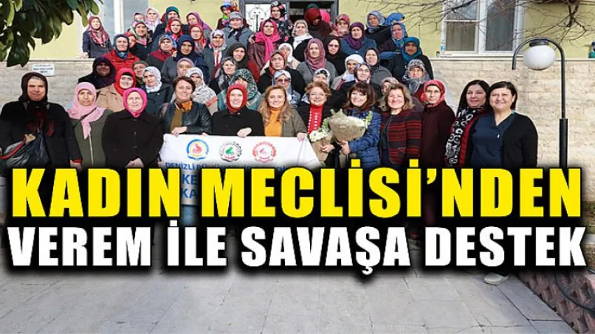 Kadın Meclisi’nden verem ile savaşa destek