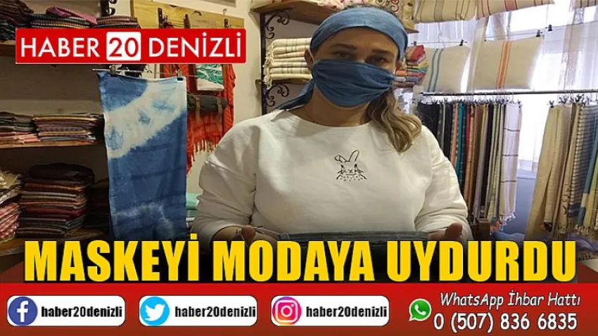 Maskeyi modaya uydurdu