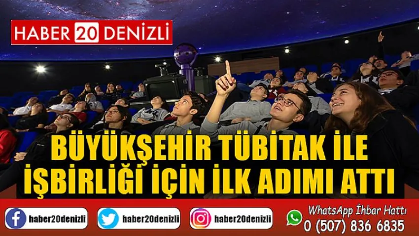 Büyükşehir TÜBİTAK ile işbirliği için ilk adımı attı