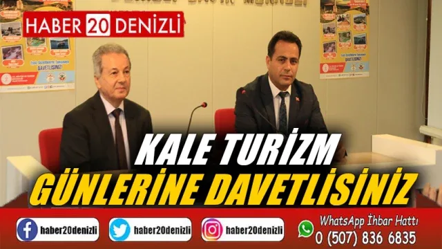 Kale Turizm Günlerine Davetlisiniz