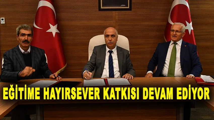 Eğitime Hayırsever Katkısı Devam Ediyor