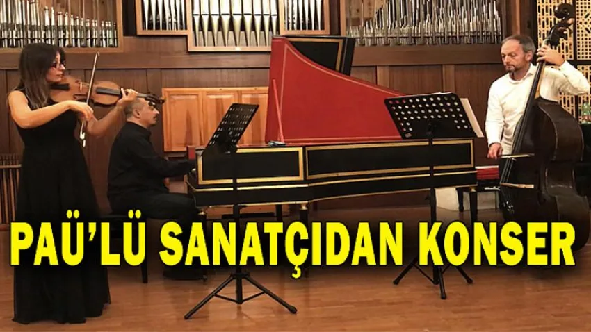 PAÜ'lü Sanatçıdan Konser
