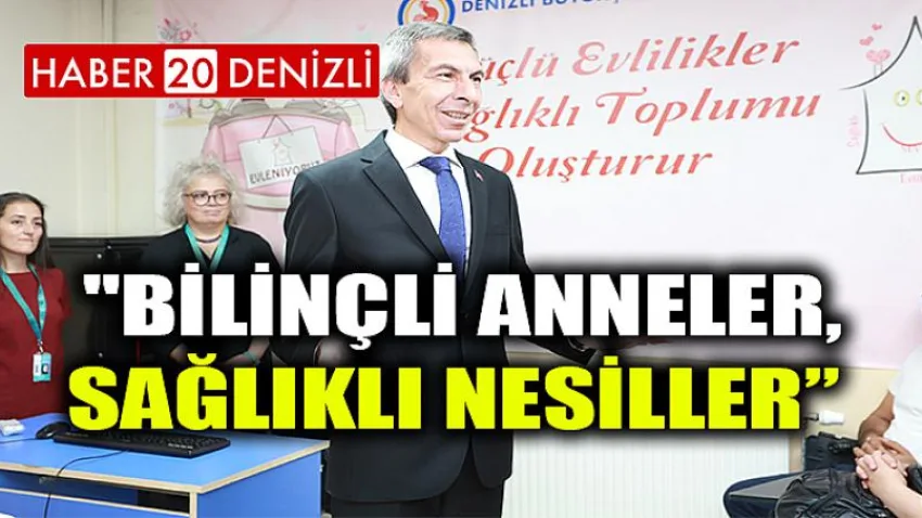 Bilinçli anneler, sağlıklı nesiller