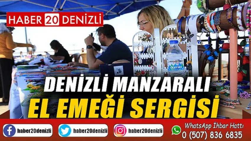 Denizli Manzaralı El Emeği Sergisi