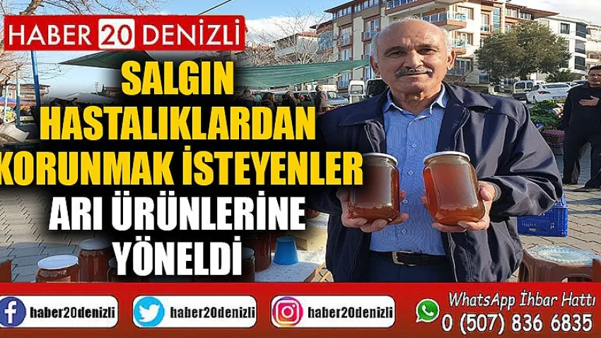 Salgın hastalıklardan korunmak isteyenler arı ürünlerine yöneldi