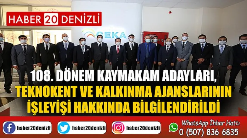 108. Dönem Kaymakam Adayları, Teknokent ve Kalkınma Ajanslarının İşleyişi Hakkında Bilgilendirildi