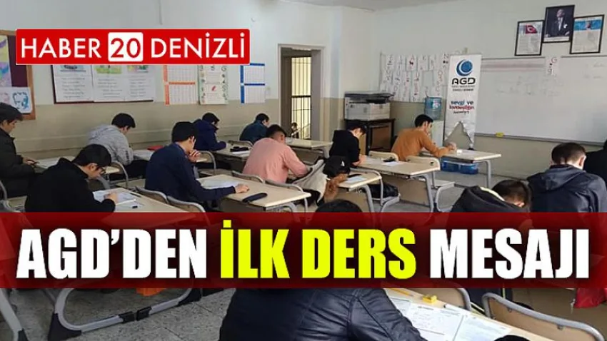 Agd’den İlk Ders Mesajı