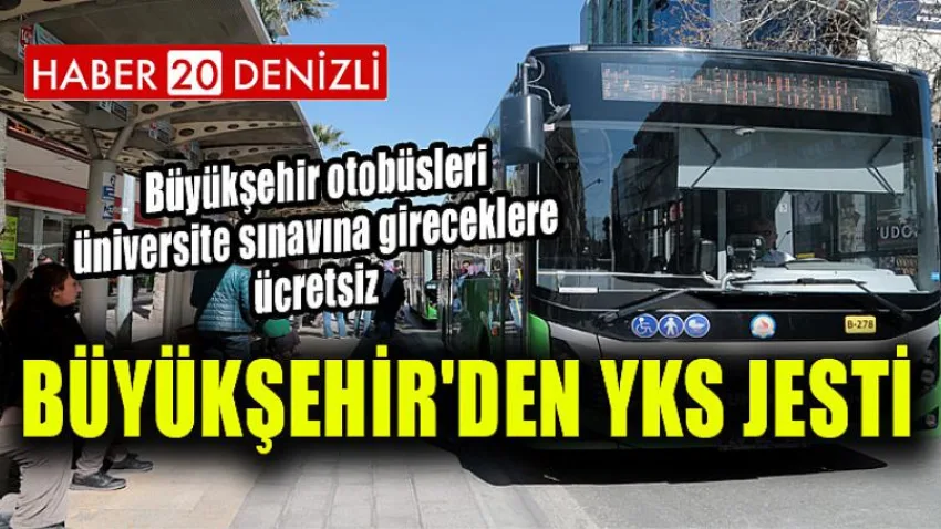 Büyükşehir'den YKS jesti