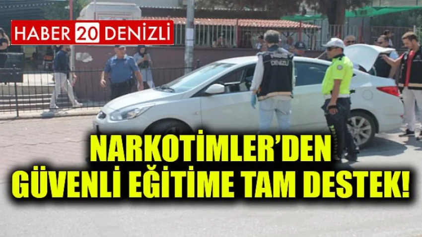 Narkotimler’den Güvenli Eğitime Tam Destek!