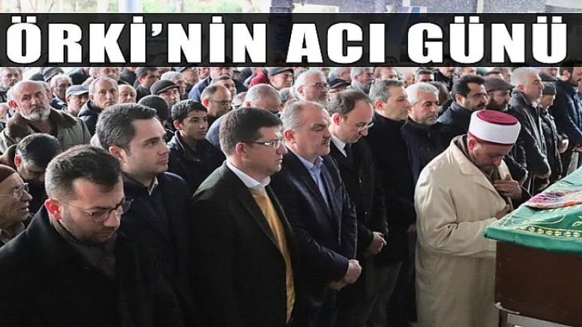 Örki'nin Acı Günü