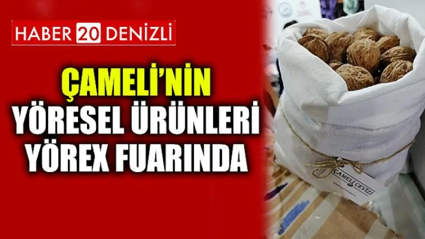 Çameli’nin Yöresel Ürünleri Yörex Fuarında
