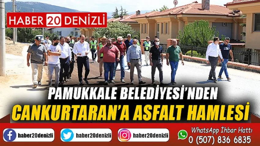 Pamukkale Belediyesinden Cankurtaran’a asfalt hamlesi
