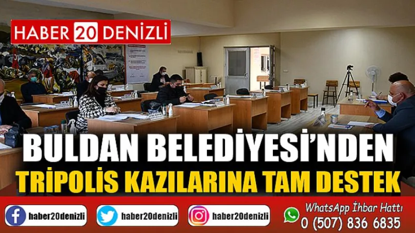 Buldan Belediyesi’nden Tripolis Kazılarına tam destek