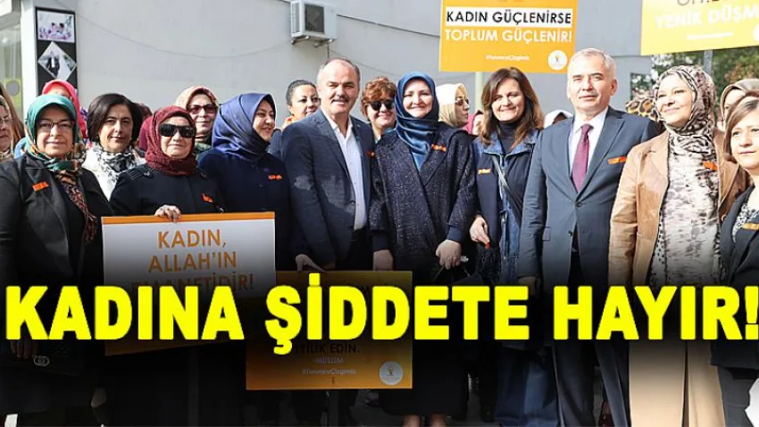 Kadına Şiddete Hayır!