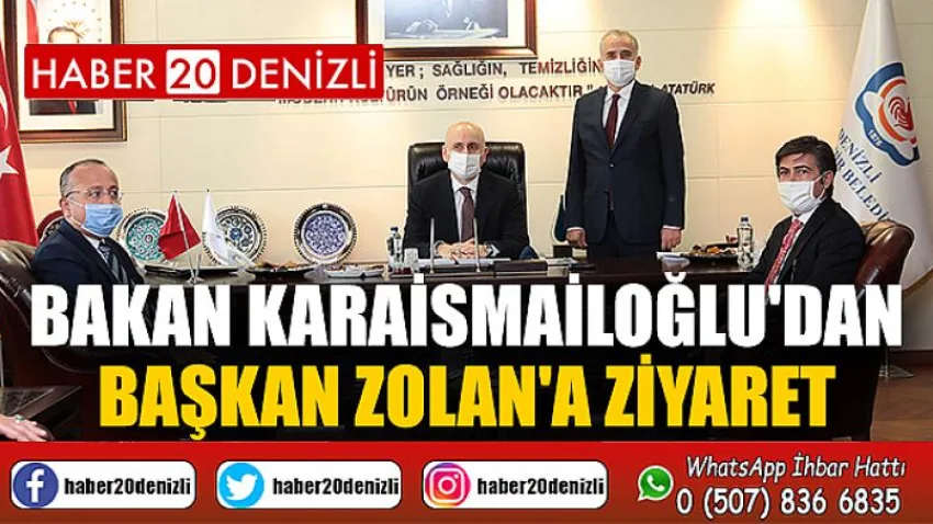 Bakan Karaismailoğlu'dan Başkan Zolan'a ziyaret