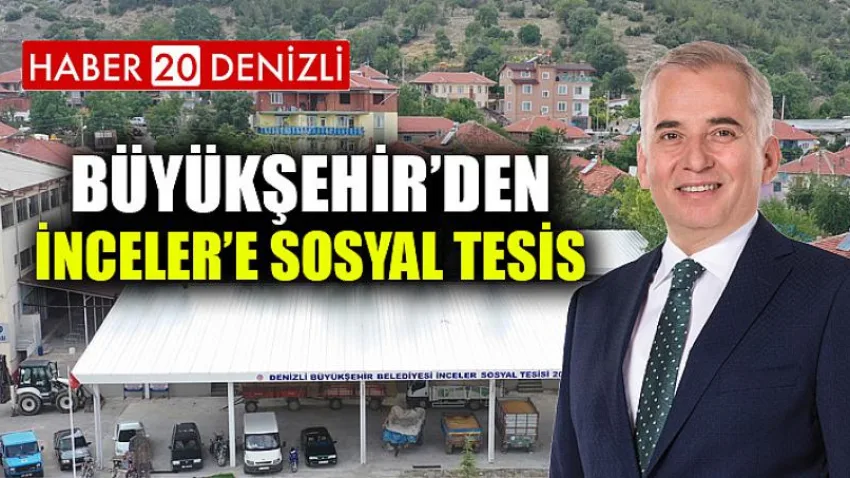 Büyükşehir’den İnceler’e sosyal tesis