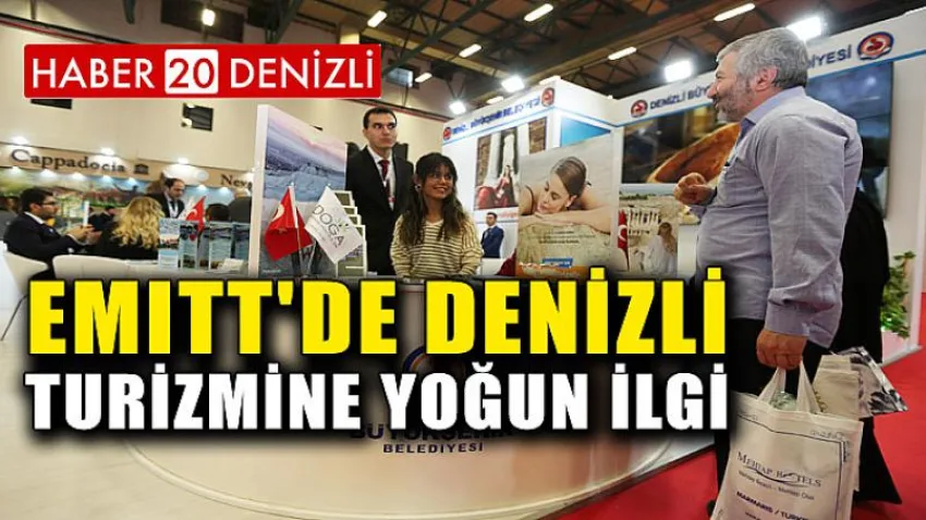 EMITT'de Denizli turizmine yoğun ilgi