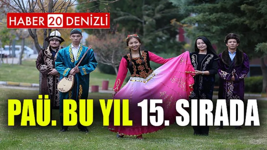 PAÜ. Bu Yıl 15. Sırada