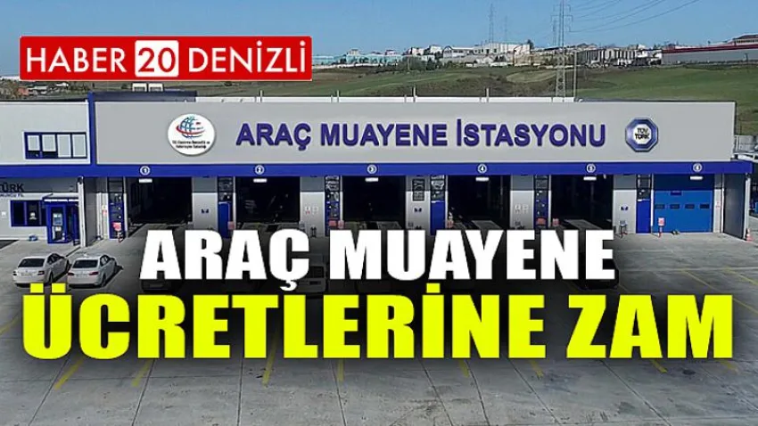Araç Muayene Ücretlerine Zam