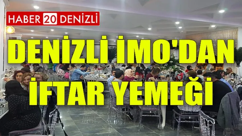 Denizli İmo'dan İftar Yemeği