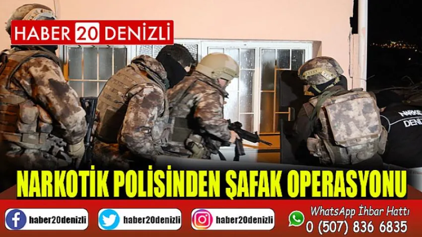 Narkotik polisinden şafak operasyonu