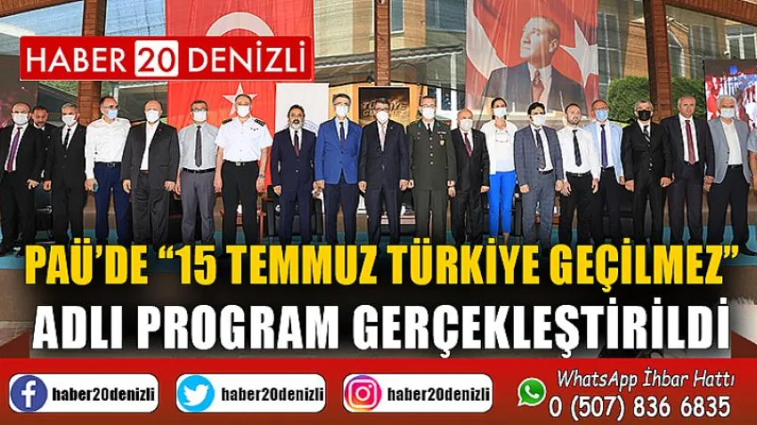 PAÜ’de “15 Temmuz Türkiye Geçilmez” Adlı Program Gerçekleştirildi