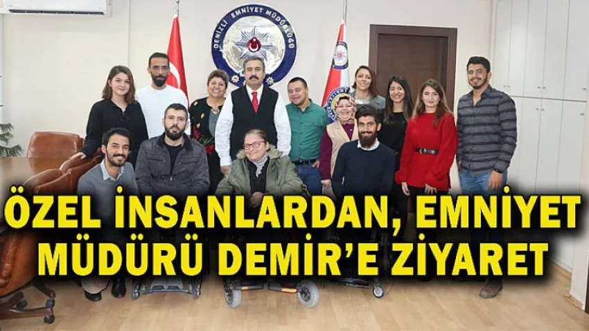 Özel İnsanlardan, Emniyet Müdürü Demir'e Ziyaret
